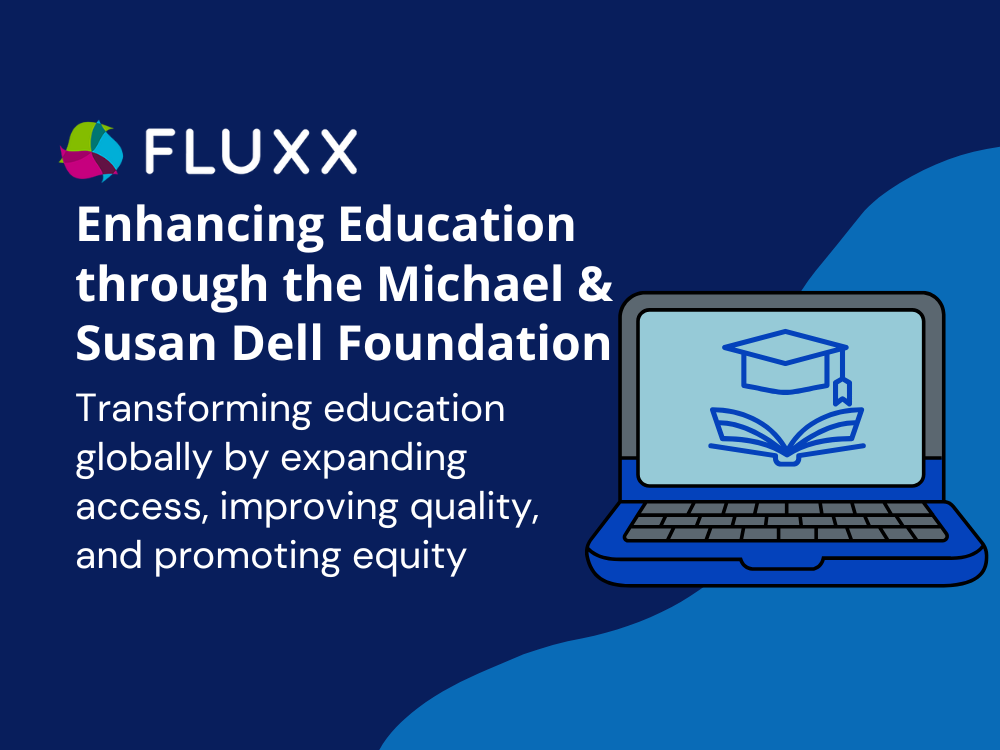 Improving Education With The Michael Susan Dell Foundation